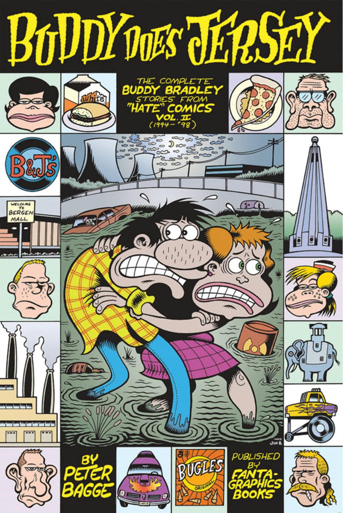 Buddy Does Jersey: The Complete Buddy Bradley Stories from "Hate"