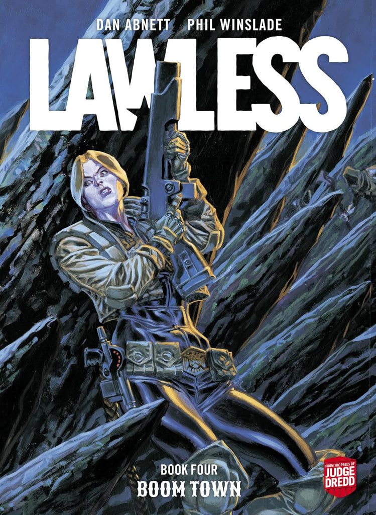 Lawless Book Five: Boom Town