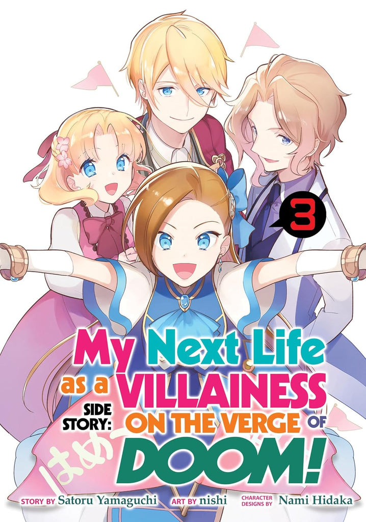 My Next Life as a Villainess Side Story:On the Verge of Doom! (Manga) Vol. 3