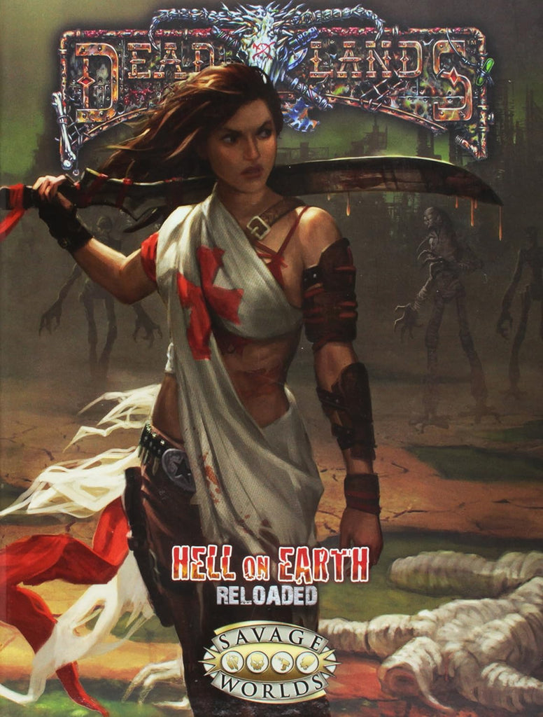 Deadlands: Hell on Earth Reloaded - Savage Worlds