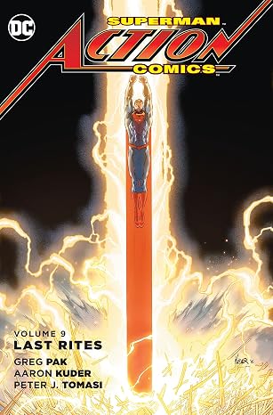 Superman-Action Comics Vol. 9: Last Rites