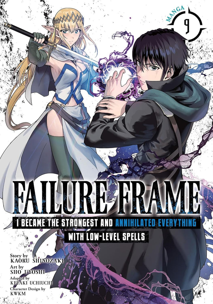 Failure Frame:I Became the Strongest and Annihilated Everything With Low-Level Spells (Manga) Vol. 9