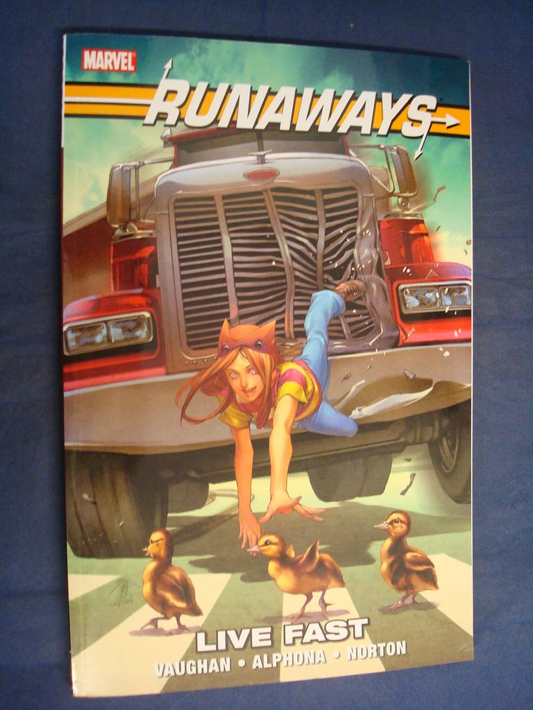 Runaways: Live Fast