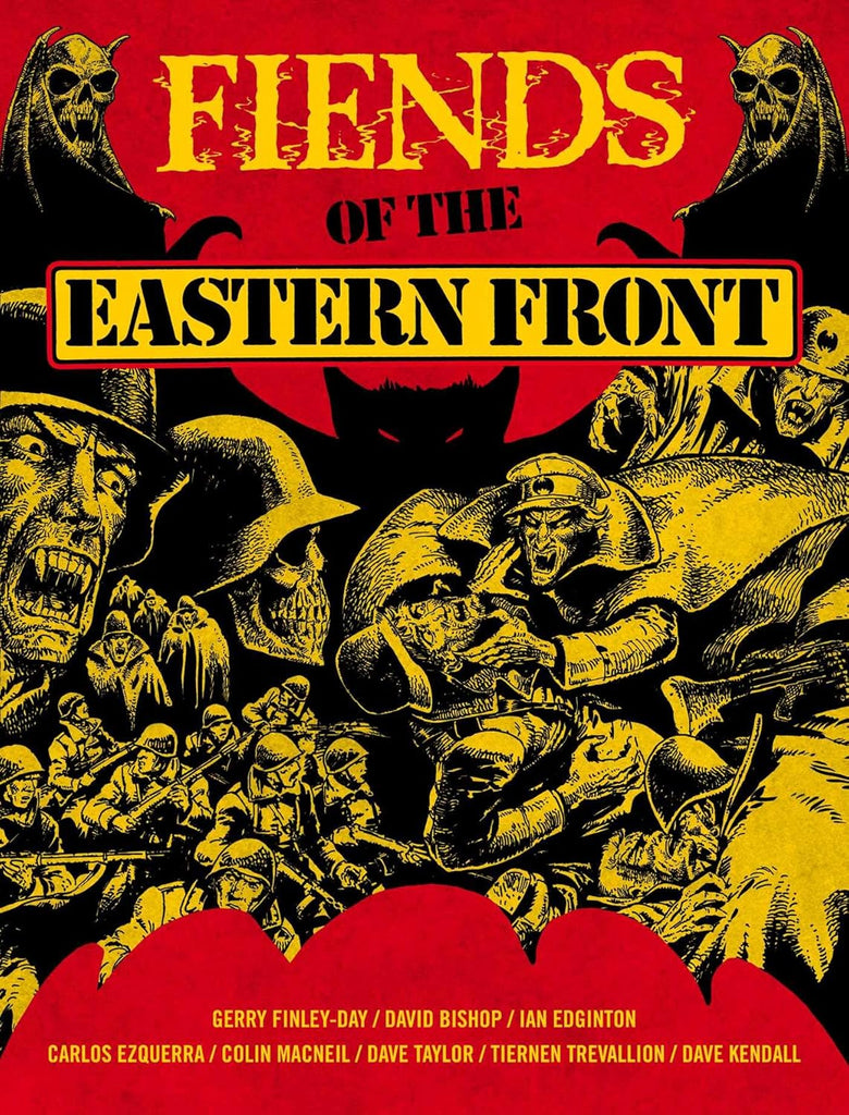 Fiends of the Eastern Front Omnibus Volume 1