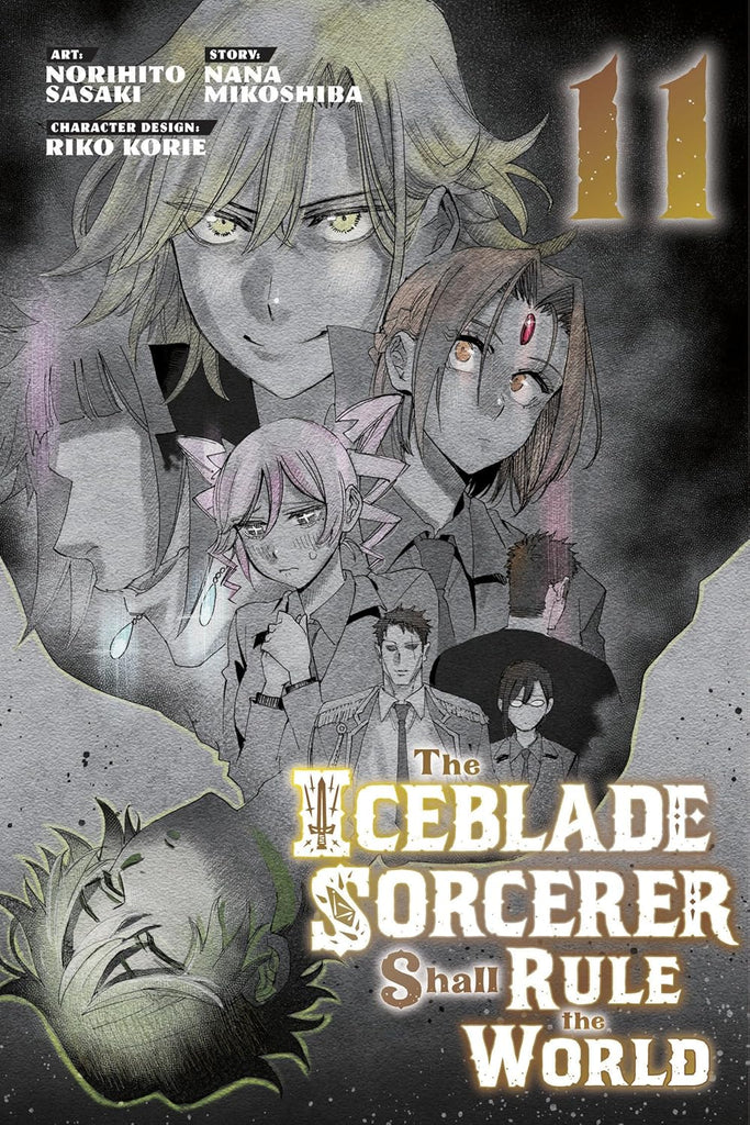 The Iceblade Sorcerer Shall Rule the World Vol 11