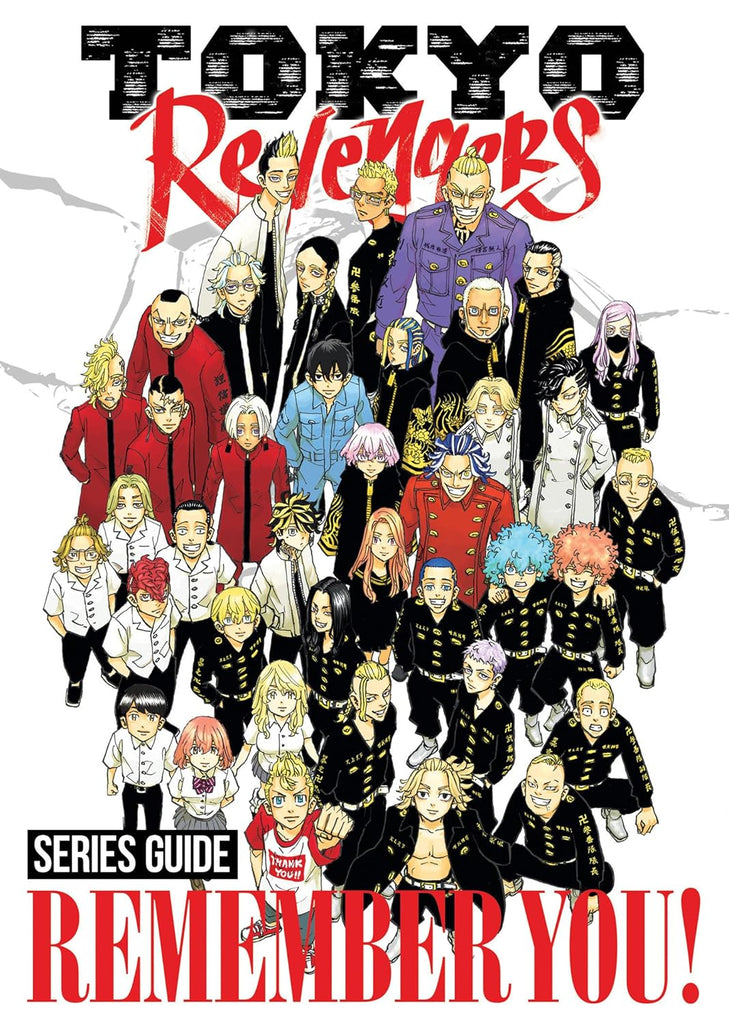 Tokyo Revengers Series Guide REMEMBER YOU!
