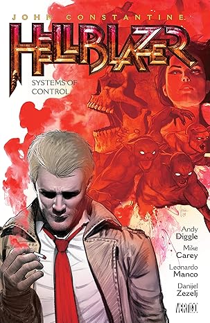 John Constantine, Hellblazer Vol. 20: Systems of Control