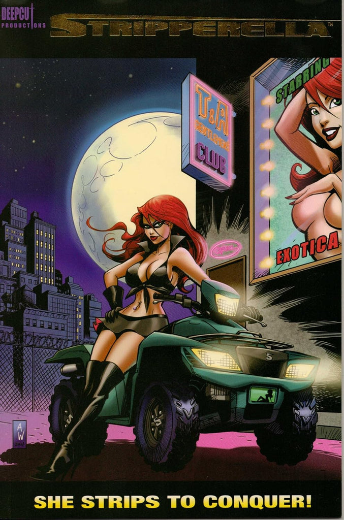 Stripperella : She Strips to Conquer!