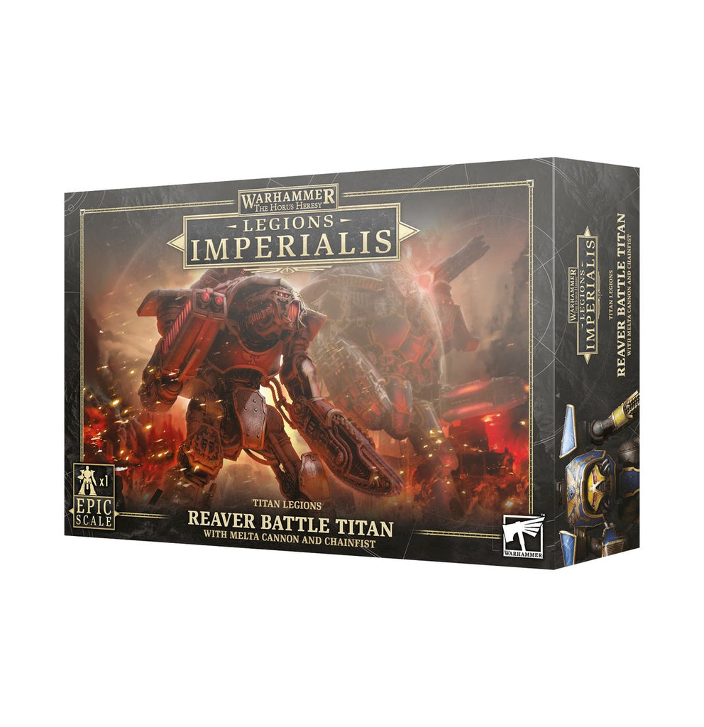 Legions Imperialis: Titan Legions - Reaver Battle Titan with Melta Cannon and Chainfist