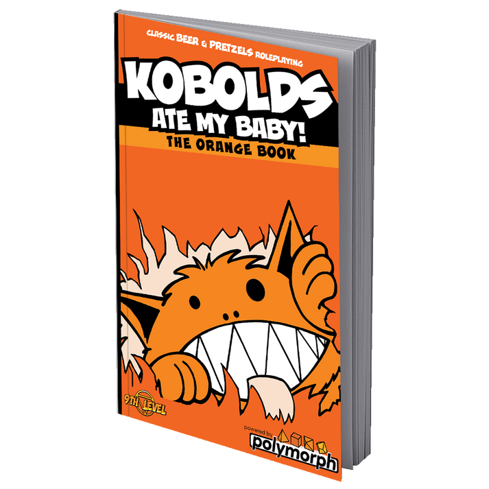 Kobolds Ate My Baby The Orange Book