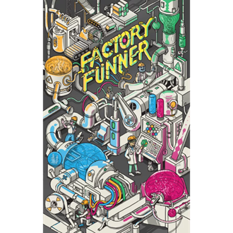 Factory Funner