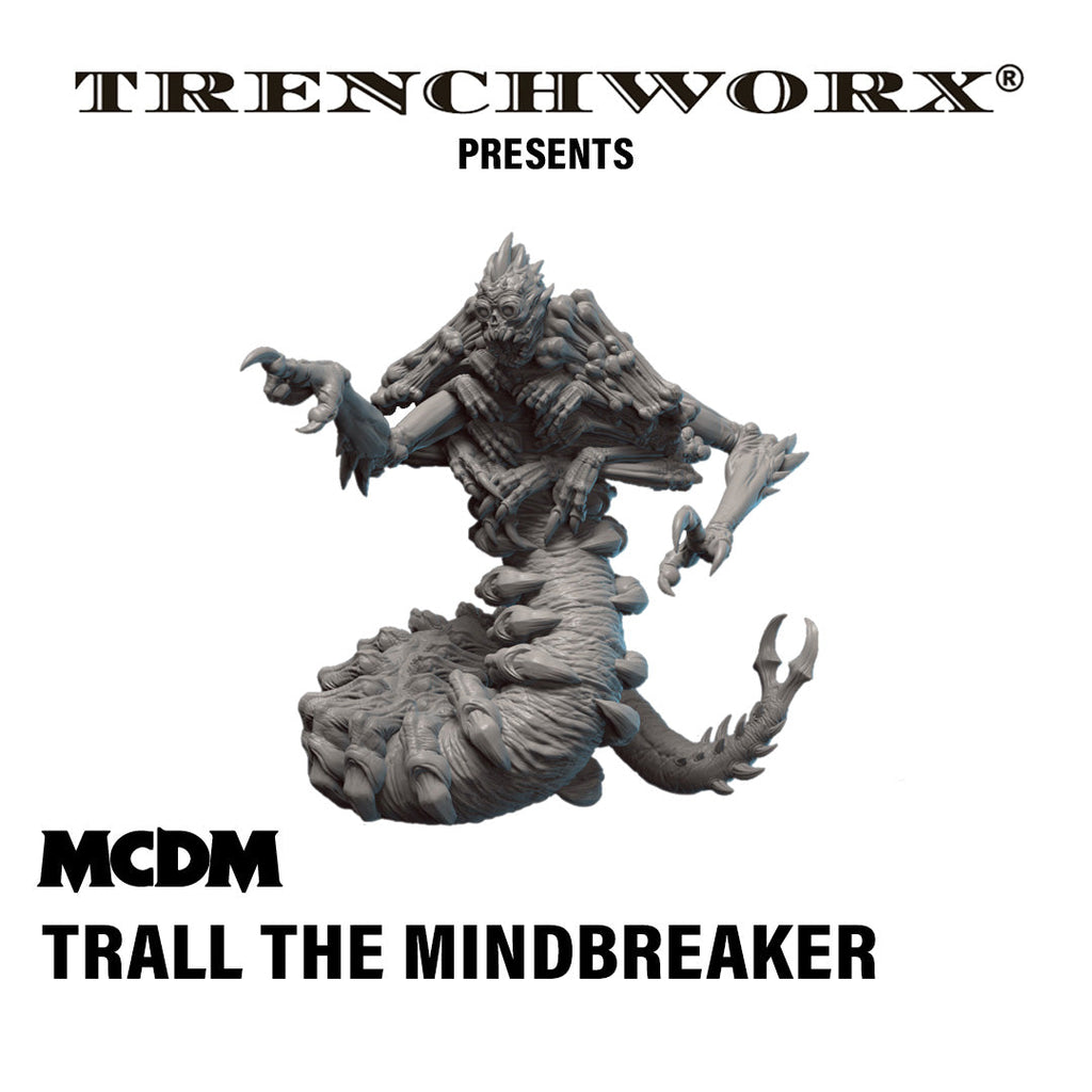 MCDM - Mini: Trall the Mindbreaker