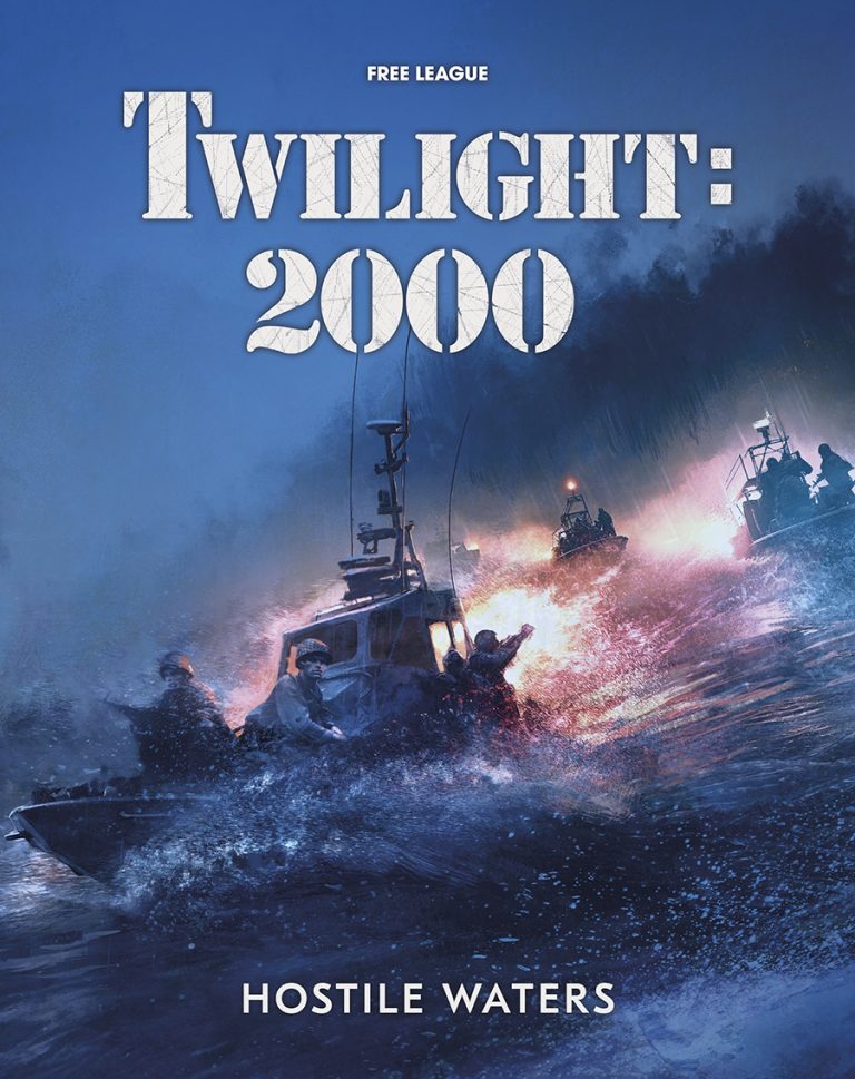 Twilight 2000 RPG - Hostile Waters