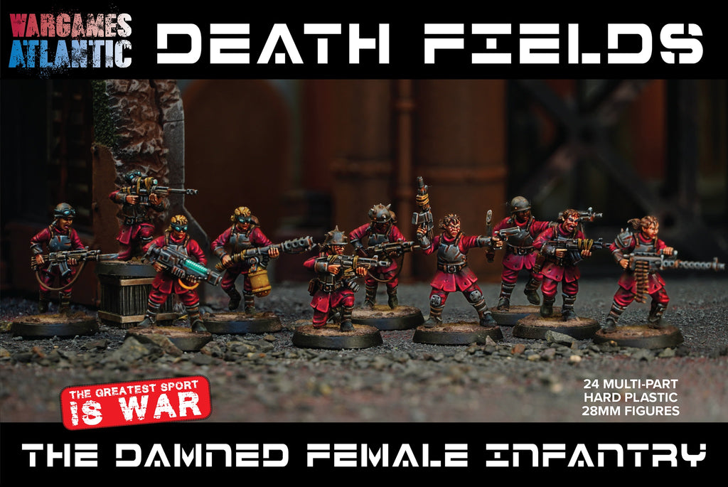 Wargames Atlantic - Death Fields: The Damned Female Infantry