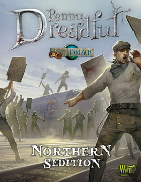 Through the Breach: Northern Sedition