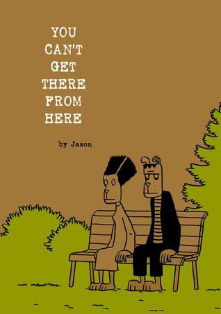 You Can’t Get There From Here