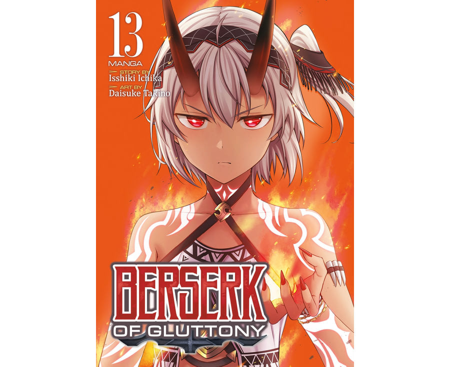 Berserk of Gluttony (Manga) Vol. 13
