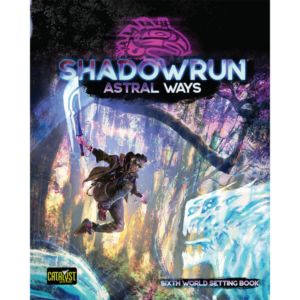 Shadowrun - Astral Ways