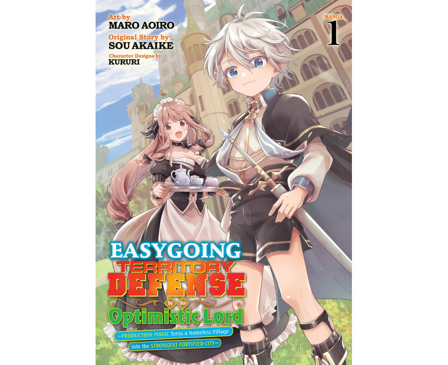 Easygoing Territory Defense by the Optimistic Lord Production Magic Turns a Nameless Village into the Strongest Fortified City (Manga) Vol. 1