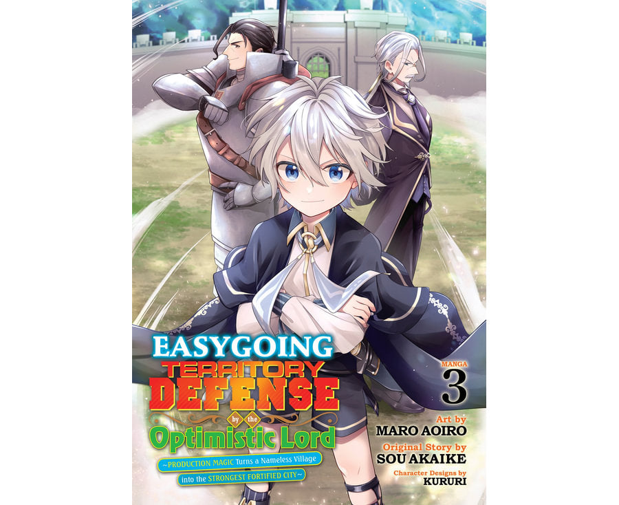 Easygoing Territory Defense by the Optimistic Lord Production Magic Turns a Nameless Village into the Strongest Fortified City (Manga) Vol. 3