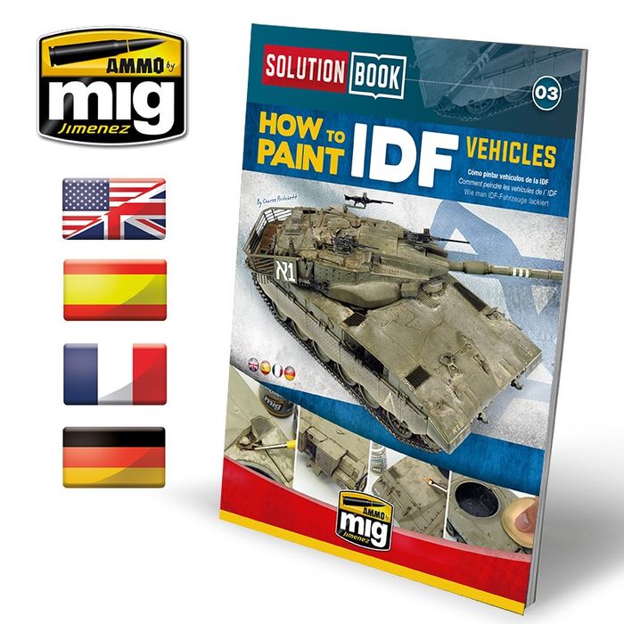 Ammo - AMIG6501 - How to Paint IDF Vehicles - Solution Book