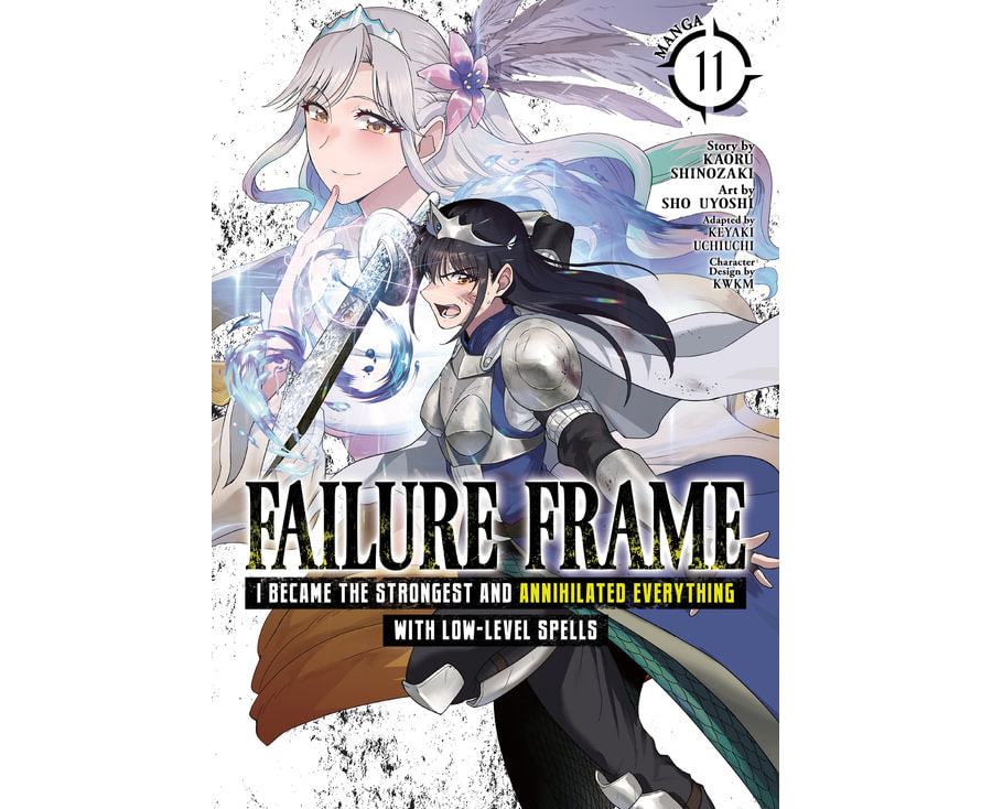 Failure Frame:I Became the Strongest and Annihilated Everything With Low-Level Spells (Manga) Vol. 11