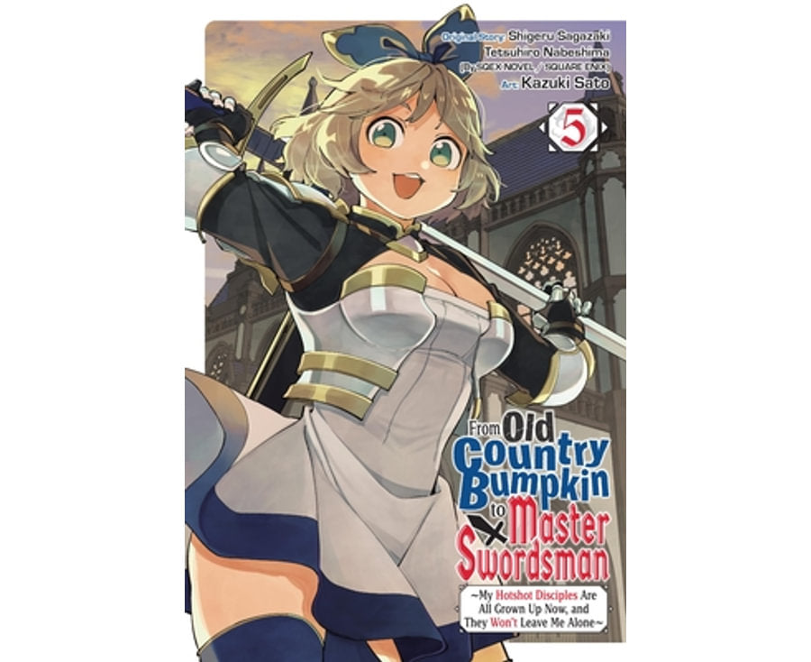 From Old Country Bumpkin to Master Swordsman, Vol. 5