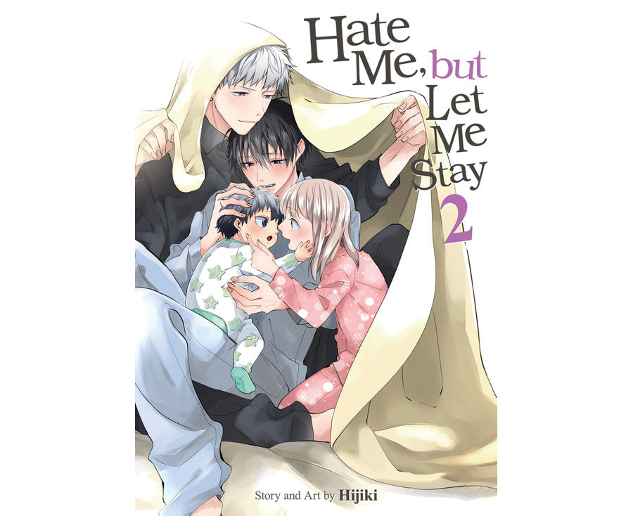Hate Me, but Let Me Stay Vol. 2