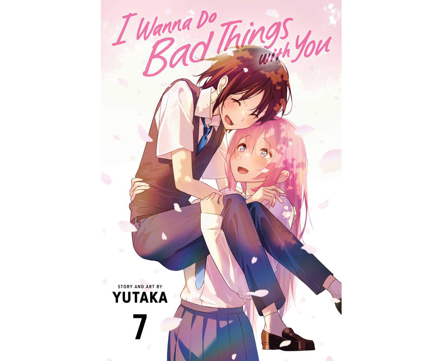 I Wanna Do Bad Things with You, Vol. 7