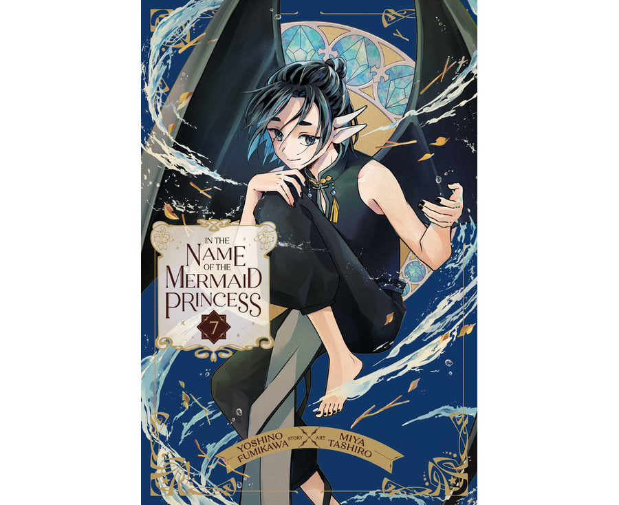 In the Name of the Mermaid Princess, Vol. 7