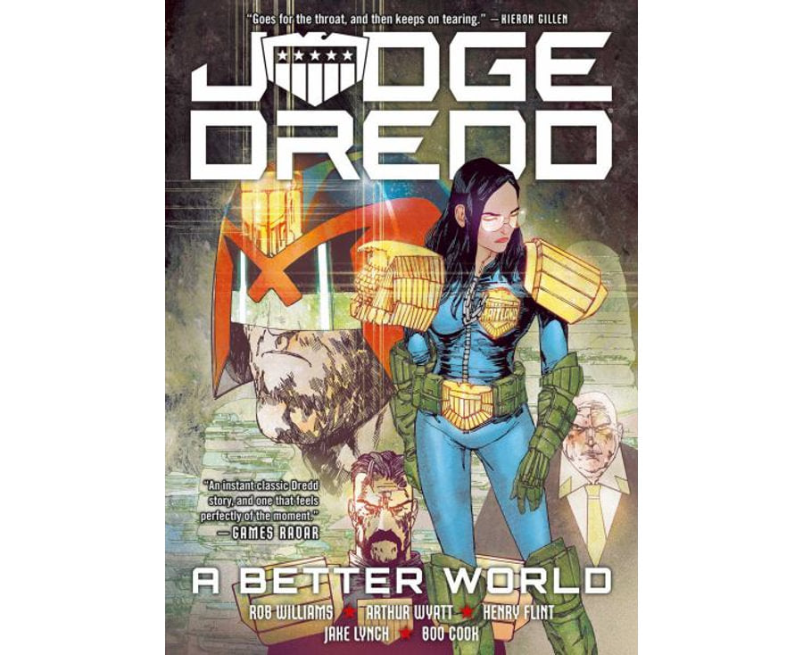 Judge Dredd A Better World