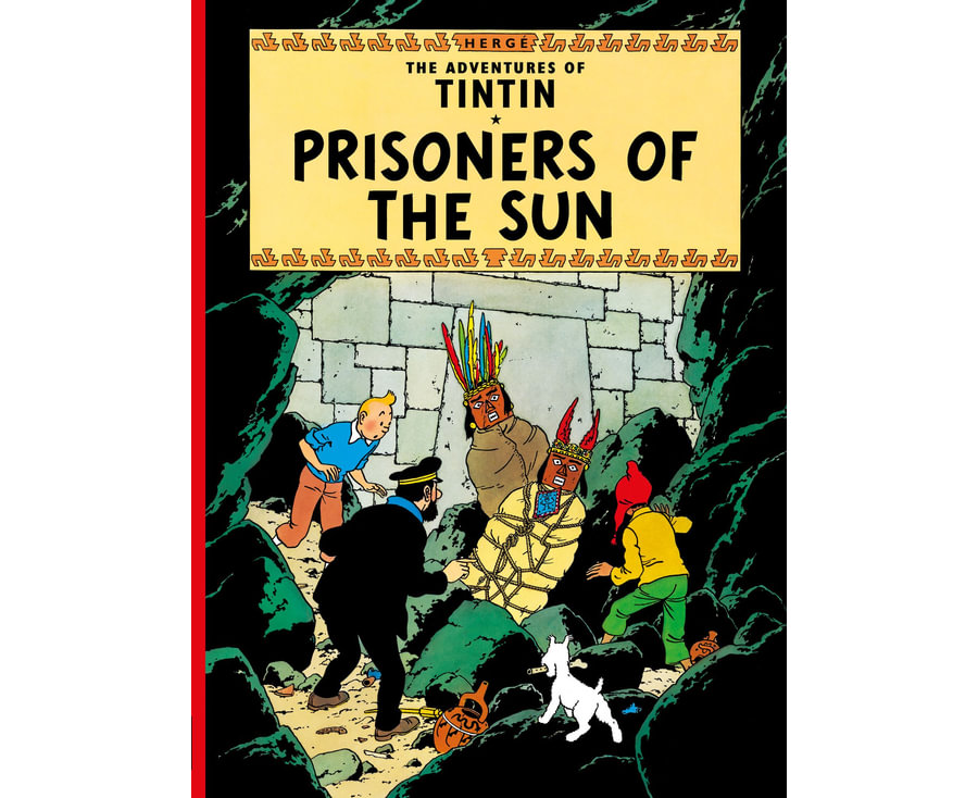 The Adventures of Tintin Series : Prisoners of the Sun - Book 14