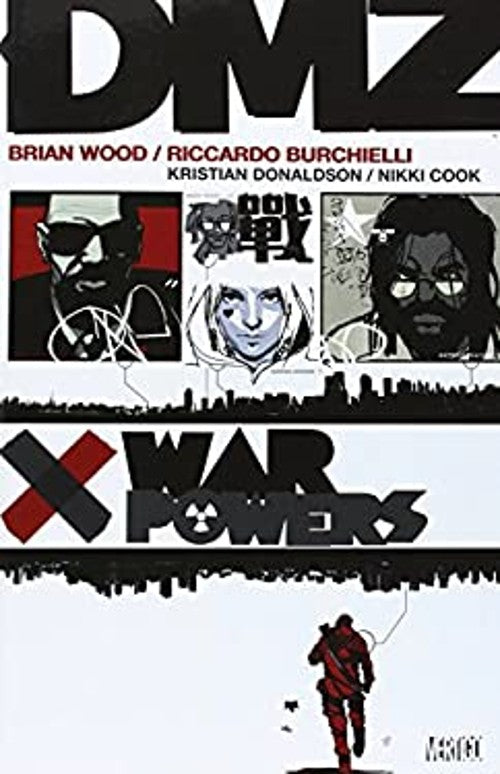 DMZ Volume 7