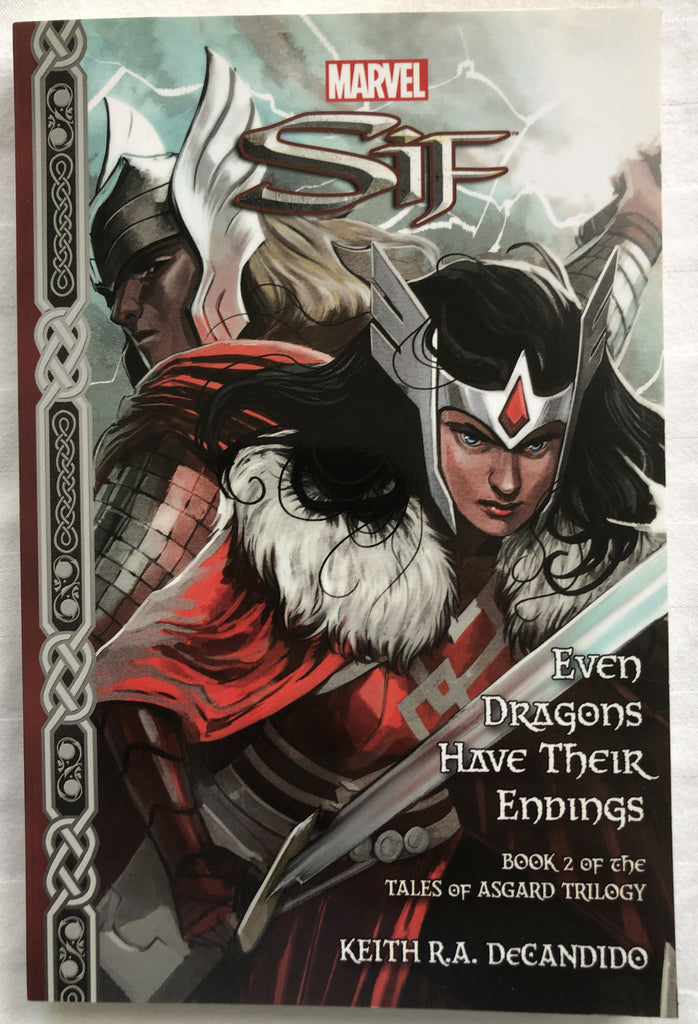 Marvel's Sif: Even Dragons Have Their Endings (Tales of Asgard Trilogy)