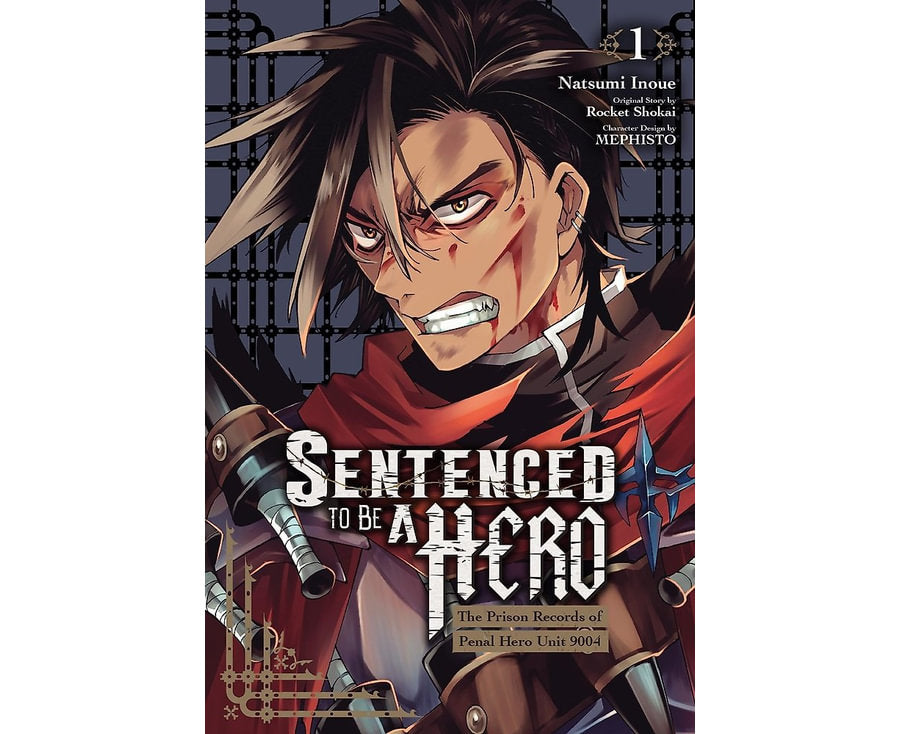 Sentenced to Be a Hero, Vol. 1 (manga) The Prison Records of Penal Hero Unit 9004
