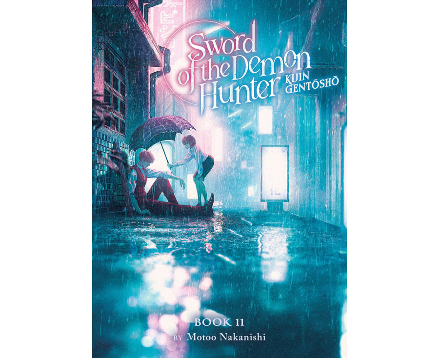 Sword of the Demon Hunter Kijin Gentosho (Light Novel) Vol. 11