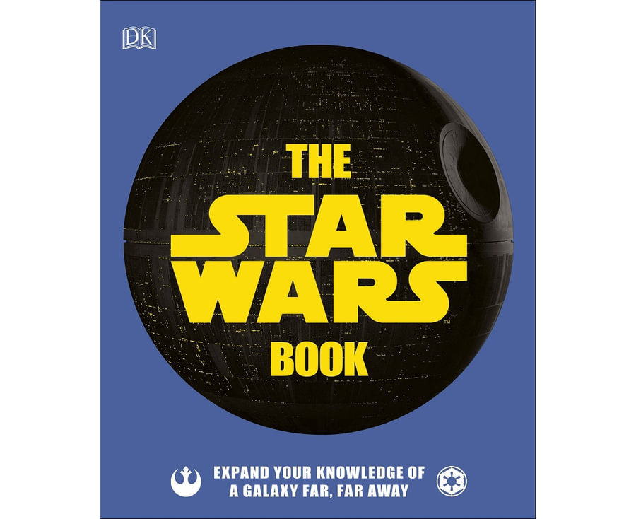 The Star Wars Book Expand your knowledge of a galaxy far, far away