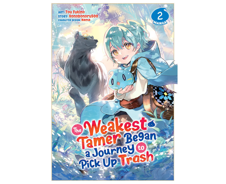 The Weakest Tamer Began a Journey to Pick Up Trash (Manga) Vol. 2