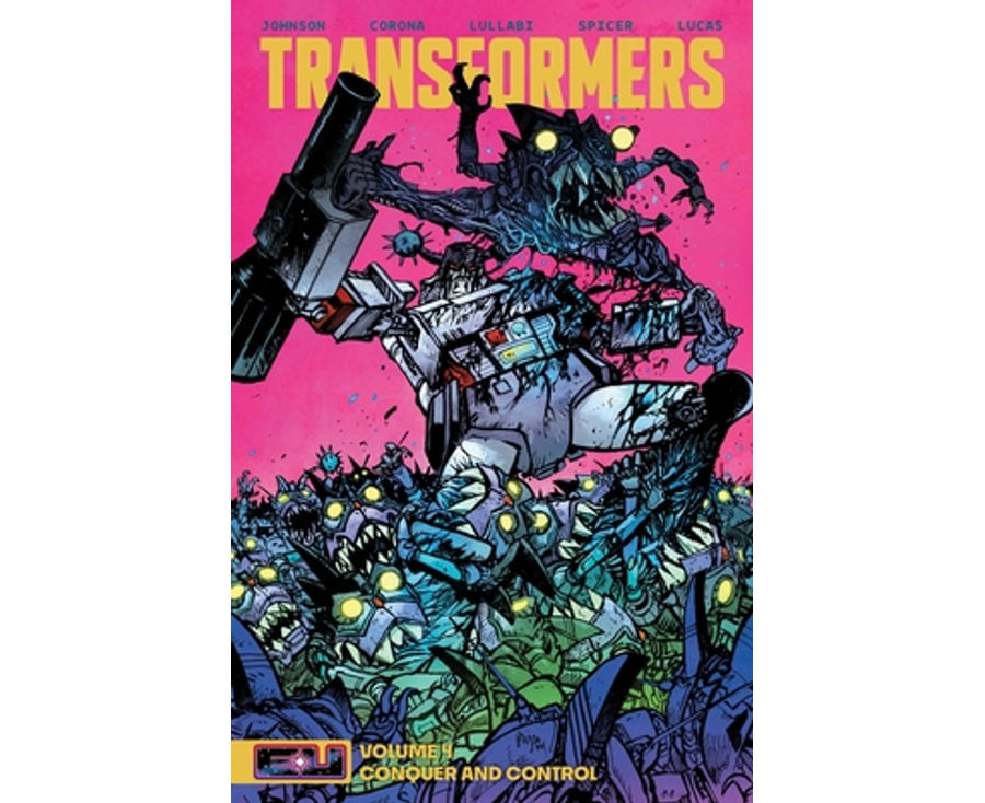 Transformers Volume 4 - Conquer and Control