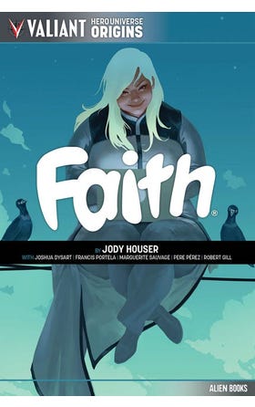 Valiant Hero Universe Origins: Faith