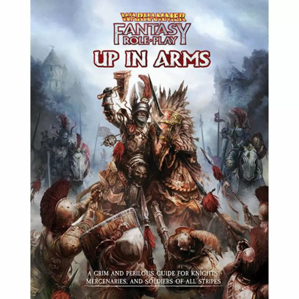 Warhammer Fantasy Roleplay - Up In Arms