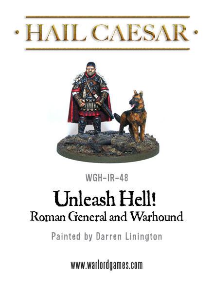 Hail Caesar - Early Imperial Romans: Roman General and Warhound