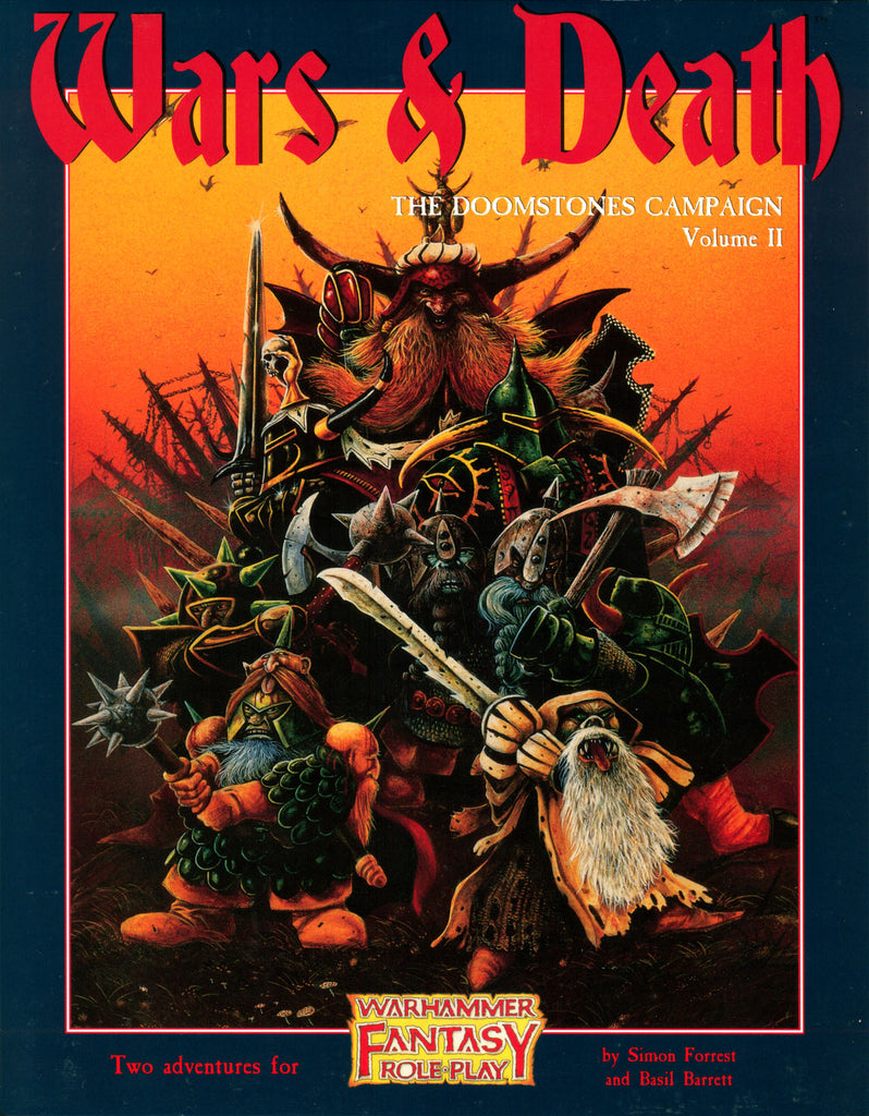 Warhammer Fantasy Roleplay - Wars & Death - Volume II Doomstones Campaign