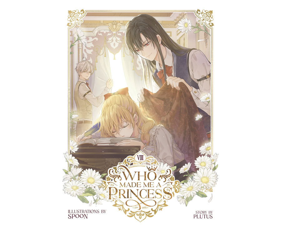 Who Made Me a Princess Vol. 8