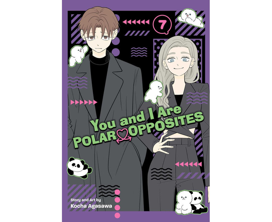 You and I Are Polar Opposites, Vol. 7