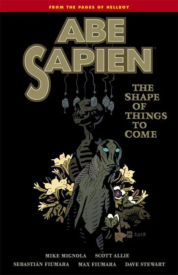 Abe Sapien Volume 4: The Shape of Things to Come TPB