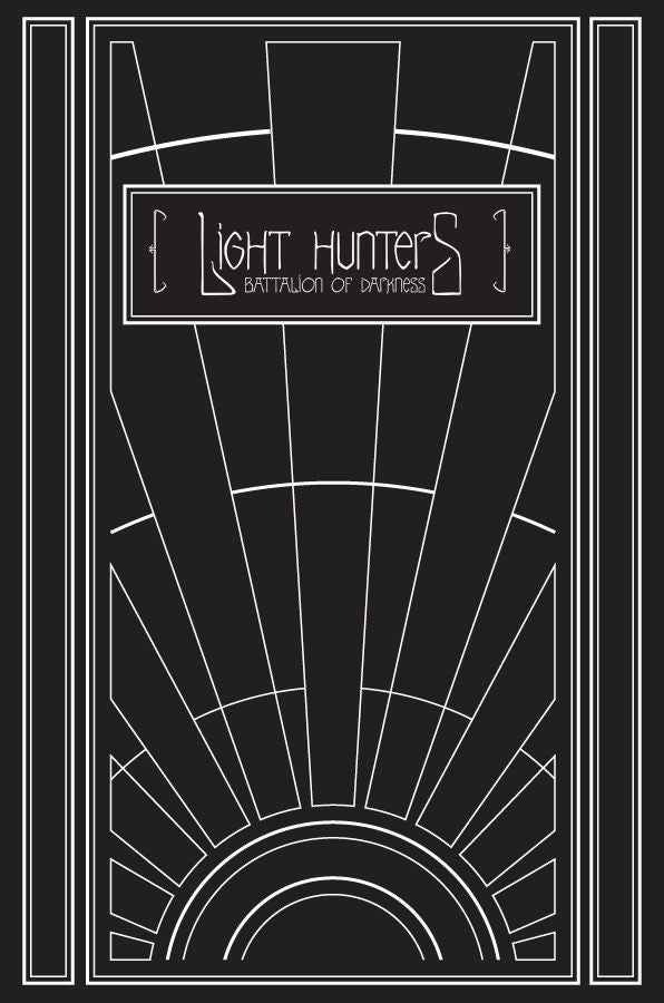 Light Hunters - Battalion of Darkness