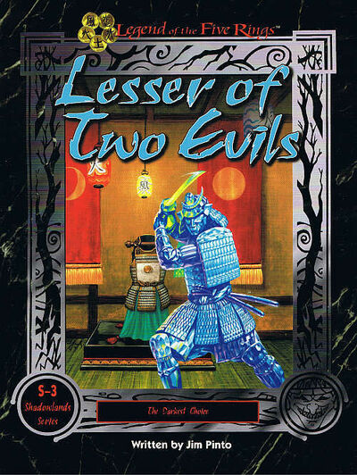 Legend of the Five Rings: Lesser of Two Evils