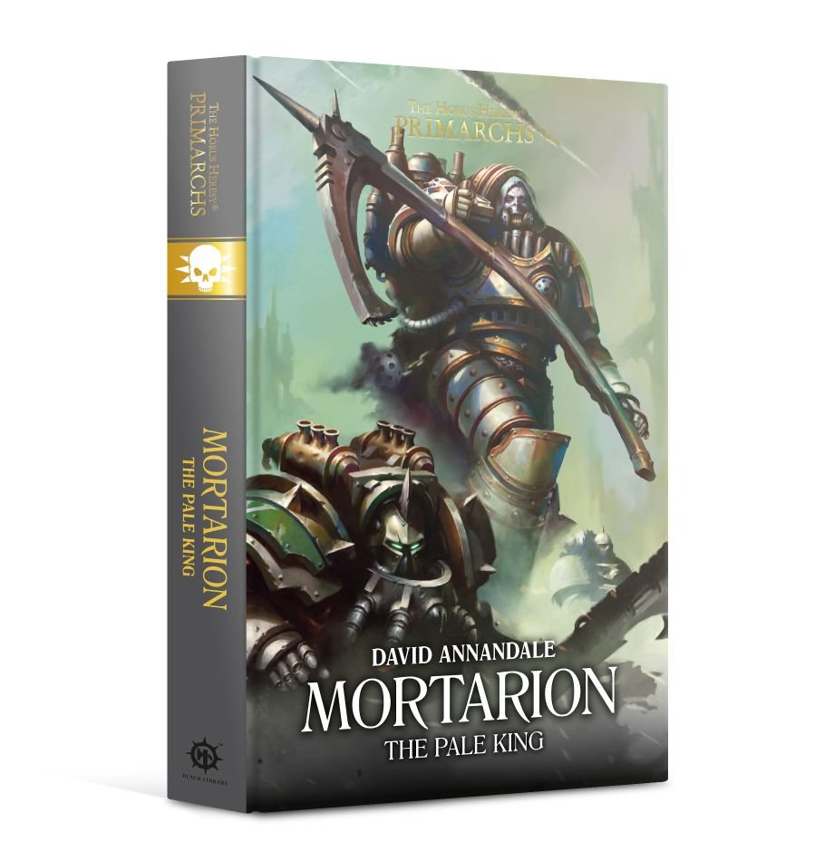 Mortarion: The Pale King (Hardback)