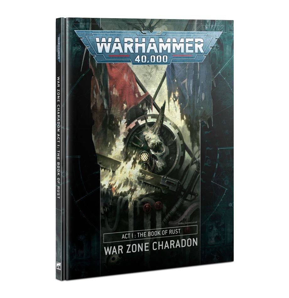 Warhammer 40,000: War Zone Charadon - Act I: The Book of Rust